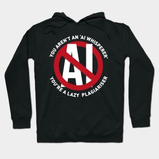 NO to AI generated art Hoodie